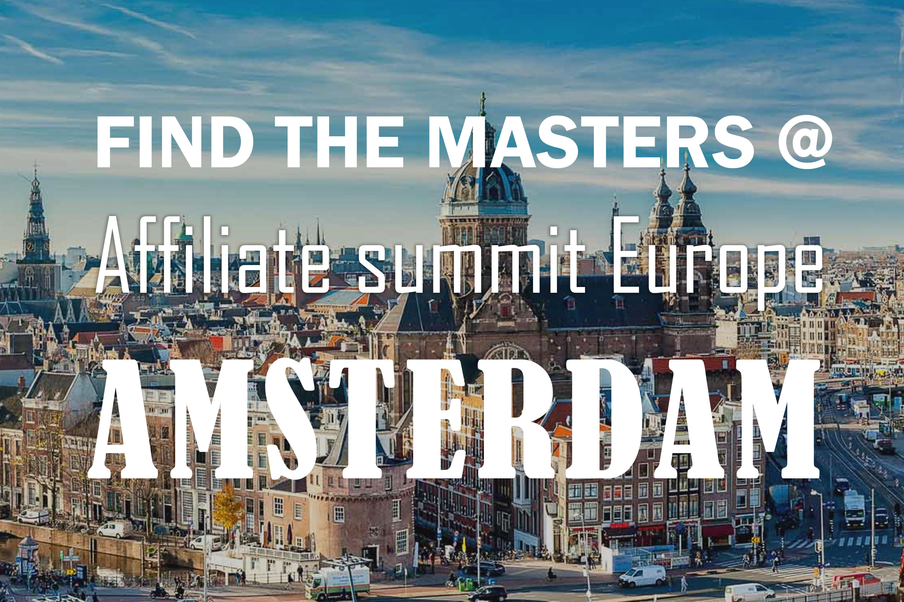 MIC Affiliate Summit Europe